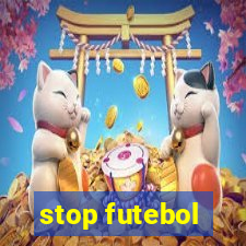 stop futebol